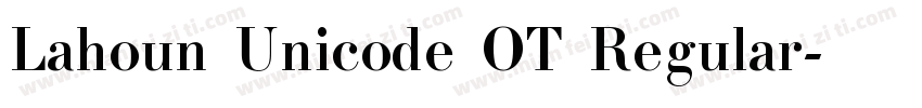 Lahoun Unicode OT Regular字体转换